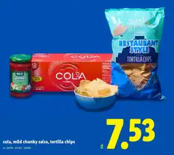 Lidl Cola, mild chunky salsa, tortilla chips offer