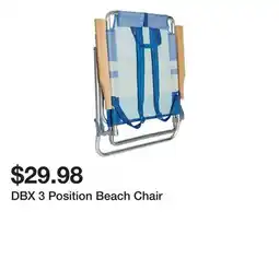 Dick's Sporting Goods DBX 3 Position Beach Chair offer