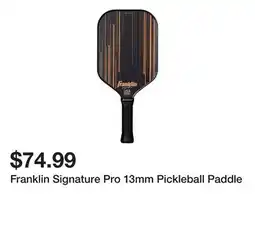 Dick's Sporting Goods Franklin Signature Pro 13mm Pickleball Paddle offer