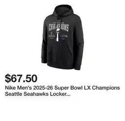 Dick's Sporting Goods Nike Men's 2025-26 Super Bowl LX Champions Seattle Seahawks Locker Room Hoodie offer