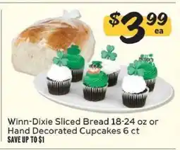Winn Dixie Winn-Dixie Sliced Bread or Hand Decorated Cupcakes offer