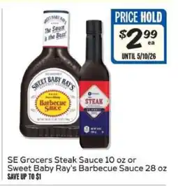 Winn Dixie SE Grocers Steak Sauce 10 oz or Sweet Baby Ray's Barbecue Sauce 28 oz offer