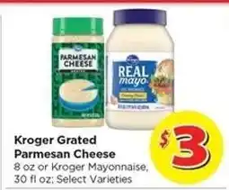 Food 4 Less Kroger Grated Parmesan Cheese or Kroger Mayonnaise offer