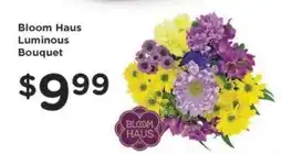Kroger Bloom Haus Luminous Bouquet offer