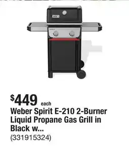 The Home Depot Weber Spirit E-210 2-Burner Liquid Propane Gas Grill in Black with Snap-Jet Ignition offer