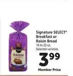 Safeway Signature SELECT Breakfast or Raisin Bread offer