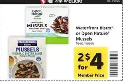 Safeway Waterfront Bistro or Open Nature Mussels offer
