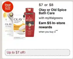 Walgreens Olay or Old Spice Bath Care offer