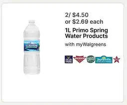 Walgreens 1L Primo Spring Water Products offer