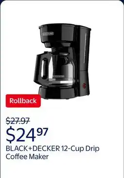 Walmart BLACK+DECKER 12-Cup Drip Coffee Maker with Easy On/Off Switch and Sneak-A-Cup Feature offer