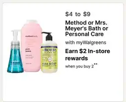Walgreens Method or Mrs. Meyer's Bath or Personal Care offer