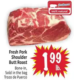 Foodmaxx Fresh Pork Shoulder Butt Roast offer