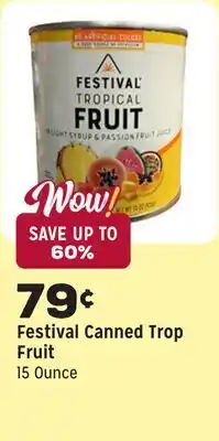 Grocery Outlet Canned Trop Fruit offer