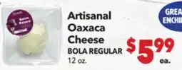 Vallarta Supermarkets Artisanal Oaxaca Cheese / BOLA REGULAR offer