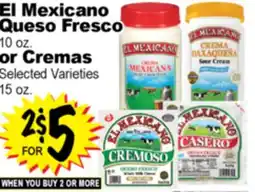 Superior Grocers El Mexicano Queso Fresco 10 oz. or Cremas 15 oz offer
