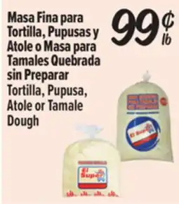El Super Fresh Tortilla, Pupusa, Atole or Tamale Dough offer