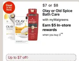 Walgreens Olay or Old Spice Bath Care offer