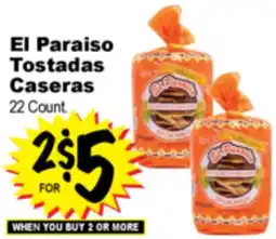 Superior Grocers El Paraiso Tostadas Caseras offer