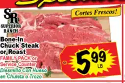 Superior Grocers Bone-In Chuck Steak or Roast offer