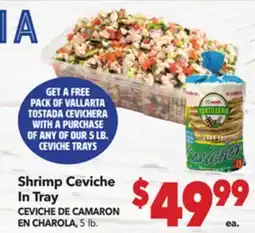 Vallarta Supermarkets Shrimp Ceviche In Tray / CEVICHE DE CAMARON EN CHAROLA offer