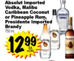 Superior Grocers Absolut Imported Vodka, Malibu Caribbean Coconut or Pineapple Rum, Presidente Imported Brandy offer