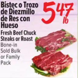 El Super Fresh Fresh Beef Chuck Steaks or Roast offer