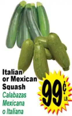 Superior Grocers Italian or Mexican Squash offer