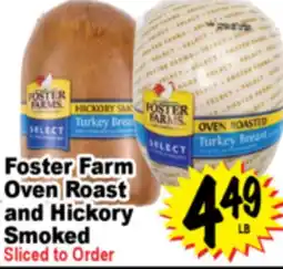 Superior Grocers Foster Farm Oven Roast and Hickory offer