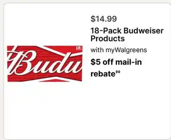 Walgreens 18-Pack Budweiser Products offer