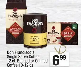 Super King Markets Don Francisco's Single Serve Coffee 12 ct, Bagged or Canned Coffee 10-12 oz offer