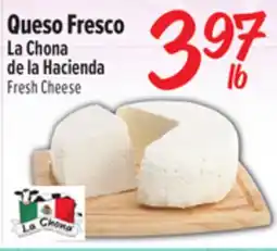 El Super La Chona de la Hacienda Fresh Cheese offer