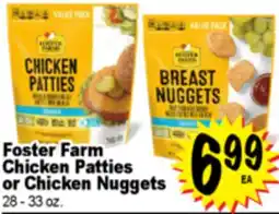 Superior Grocers Foster Farm Chicken Patties or Chicken Nuggets offer