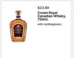 Walgreens Crown Royal Canadian Whisky, 750ml offer