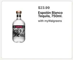 Walgreens Espolón Blanco Tequila, 750ml offer