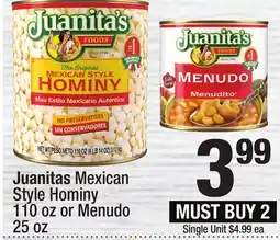 Super King Markets Juanitas Mexican Style Hominy 110 oz or Menudo 25 oz offer