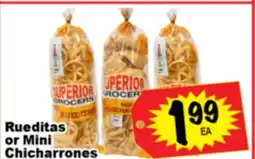 Superior Grocers Rueditas or Mini Chicharrones offer