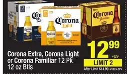 Super King Markets Corona Extra, Corona Light or Corona Familiar offer