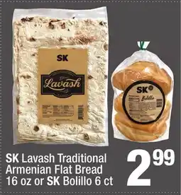 Super King Markets SK Lavash Traditional Armenian Flat Bread 16 oz or SK Bolillo 6 ct offer