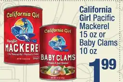 Super King Markets California Girl Pacific Mackerel 15 oz or Baby Clams 10 oz offer