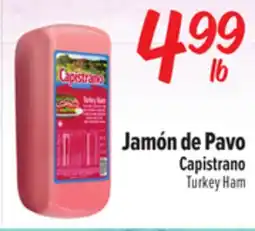 El Super Capistrano Turkey Ham offer