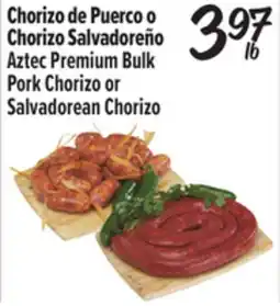 El Super Premium Bulk Pork Chorizo or Salvadorean Chorizo offer