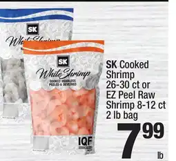 Super King Markets SK Cooked Shrimp 26-30 ct or EZ Peel Raw Shrimp 8-12 ct offer