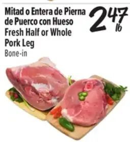 El Super Fresh Half or Whole Pork Leg offer