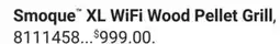 Ace Hardware Weber Smoque* WiFi Wood Pellet Grill Smoque XL WiFi Wood Pellet Grill offer