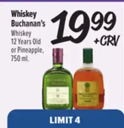 El Super Whiskey 12 Years Old or Pineapple offer