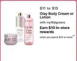 Walgreens Olay Body Cream or Lotion offer
