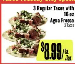 R Ranch Markets 3 Regular Tacos with 16 oz Agua Fresca offer