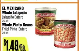 R Ranch Markets EL MEXICANO Whole Jalapeño, Whole Pinto Beans offer