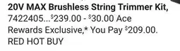 Ace Hardware 20V MAX Brushless String Trimmer Kit offer
