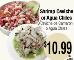 Big Saver Foods Shrimp Ceviche or Agua Chiles offer